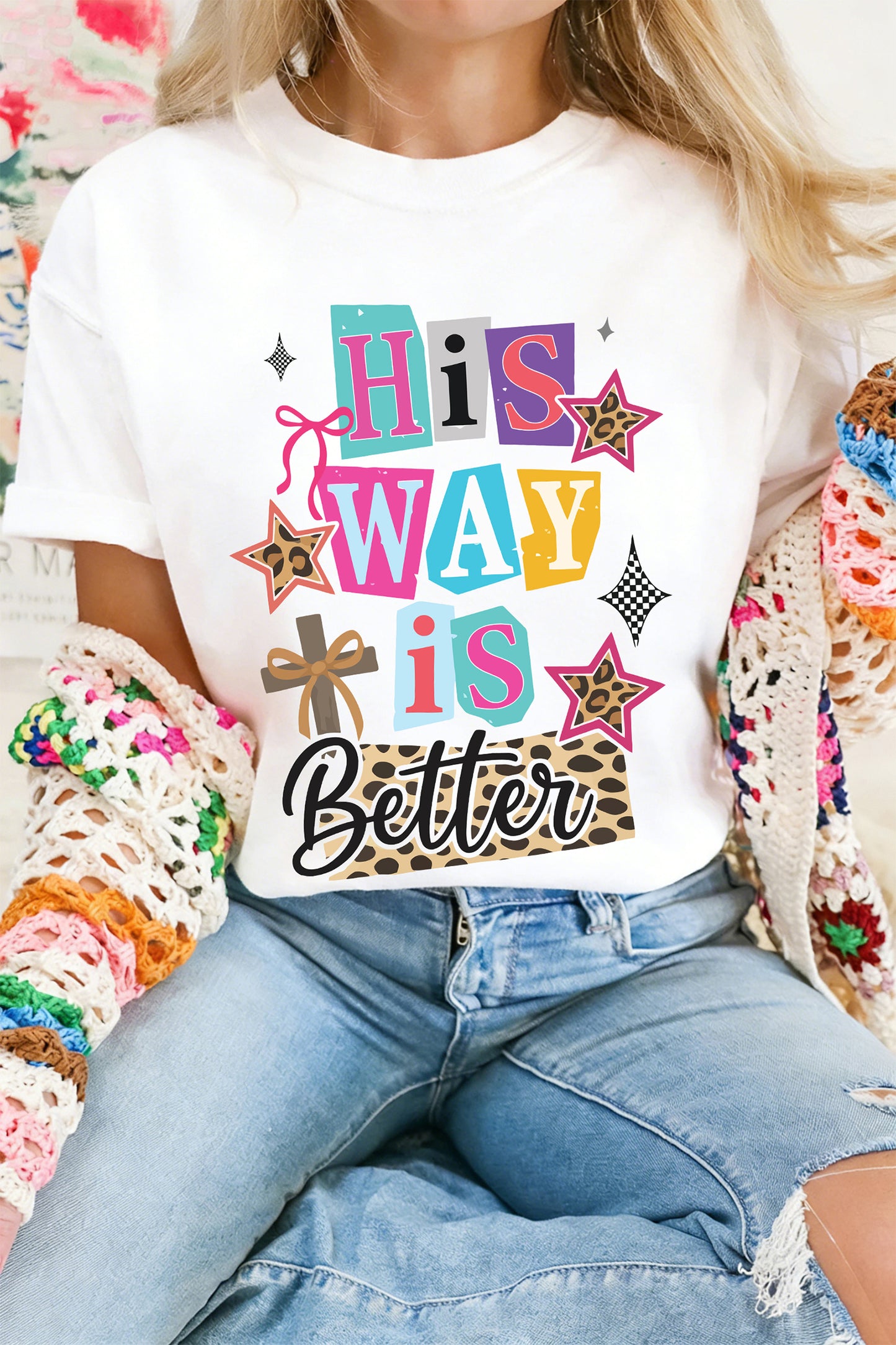 White His Way Is Better Easter Celebration Tee💕