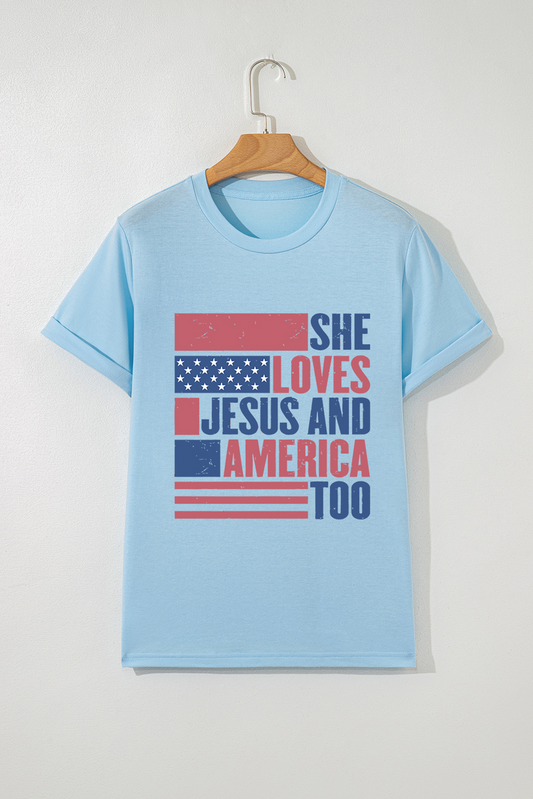 Light Blue SHE LOVES JESUS AND AMERICA TOO Heat Transfer Printing Patriotic T Shirt 🇺🇸